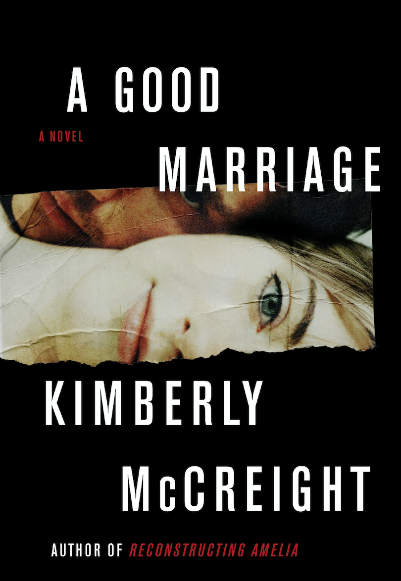 A Good Marriage by Kimberly McCreight- Clever-ish Magazine