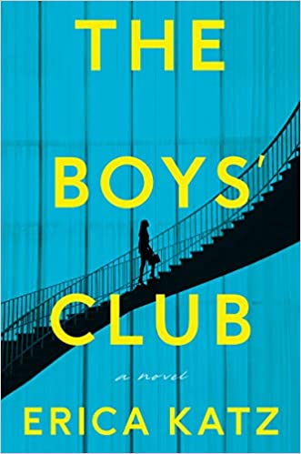The Boys Club by Erica Katz book